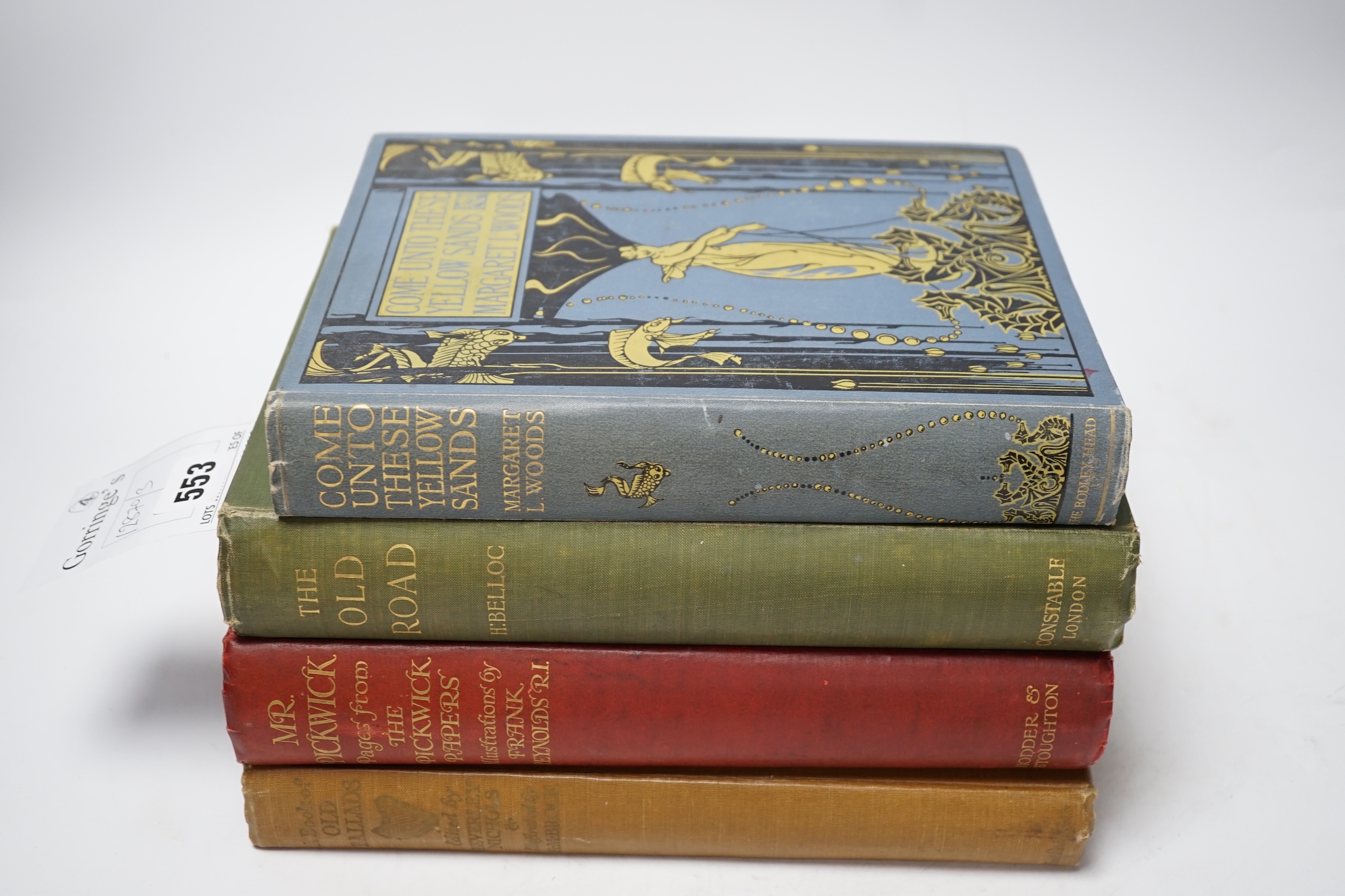 Belloc, Hilaire - The Old Road. plates (by William Hyde); publisher's pictorial cloth, roy. 8vo.. 1904; Dickens, Charles - Mr Pickwick. Illustrated in colour by Frank Reynolds; gilt pictorial cloth, 4to. (ca.1925); sold